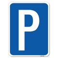 Signmission P Symbol Parking Sign Heavy-Gauge Aluminum Rust Proof Parking Sign, 18" x 24", A-1824-23513 A-1824-23513